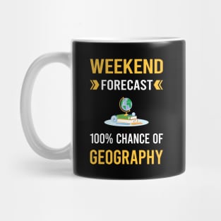 Weekend Forecast Geography Geographer Mug